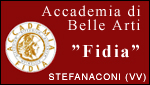 ACCADEMIA DI BELLE ARTI FIDIA - STEFANACONI - VV