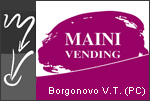 MAINI VENDING - BORGONOVO VAL TIDONE - PC