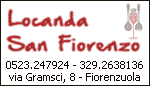 LOCANDA SAN FIORENZO - FIORENZUOLA D'ARDA - PC