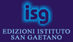 ISG - ISTITUTO SAN GAETANO EDIZIONI - VICENZA