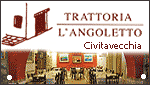 TRATTORIA - RISTORANTE L'ANGOLETTO - CIVITAVECCHIA (RM)