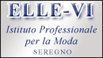 ELLE-VI - Istituto Professionale per la Moda - Seregno (MB)