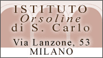 ISTITUTO ORSOLINE DI SAN CARLO - MILANO