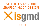 ISGMD - ISTITUTO SUPERIORE GRAFICA MODA DESIGN - LECCO (LC)