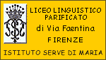 LICEO LINGUISTICO PARIFICATO - ISTITUTO SERVE DI MARIA - VIA FAENTINA - FIRENZE