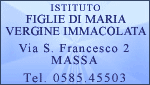 ISTITUTO FIGLIE DI MARIA VERGINE IMMACOLATA - Via San Francesco 2 - Massa