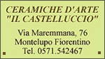 CERAMICHE D'ARTE IL CASTELLUCCIO - MONTELUPO FIORENTINO - FI