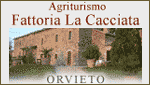 AGRITURISMO FATTORIA LA CACCIATA- ORVIETO (TR)